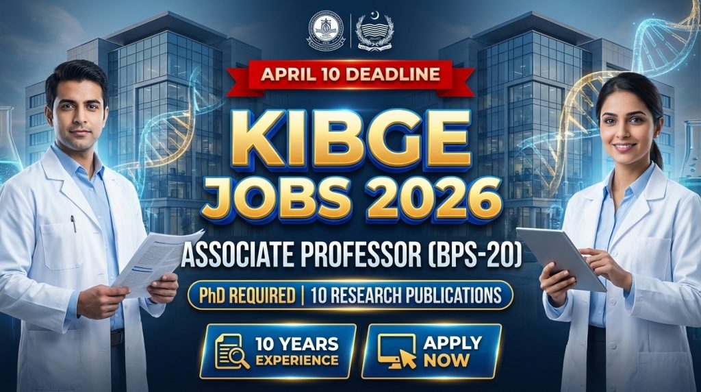KIBGE Karachi Jobs 2026 – Associate Professor (BPS-20)